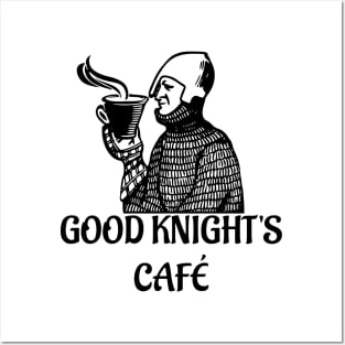 Good Knight's Cafe Posters and Art